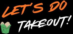 Let's Do Takeout!